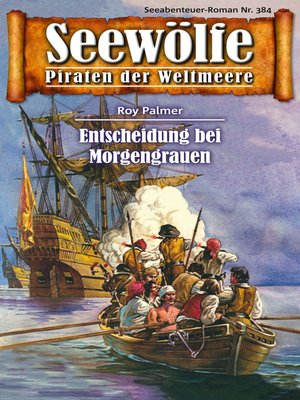 cover image of Seewölfe--Piraten der Weltmeere 384